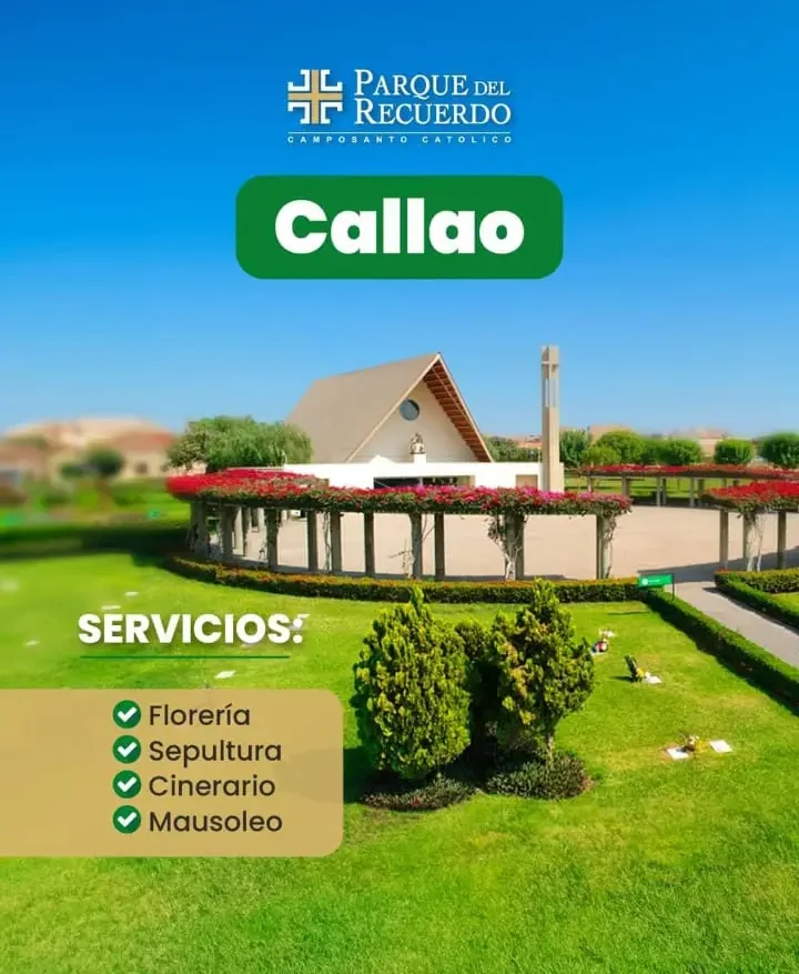 Parque del Recuerdo Callao | Servicios en Sepultura, Cinerarios, Mausoleos y Columbarios | Asesoría con Margarita Sanchez Meza
